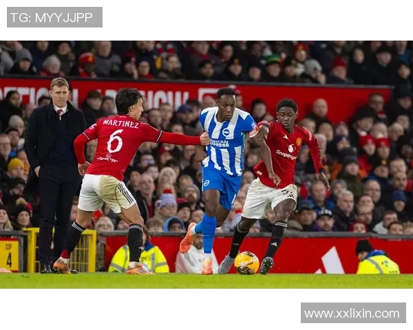 布莱顿与曼联精彩对决全场录像回放及赛后分析